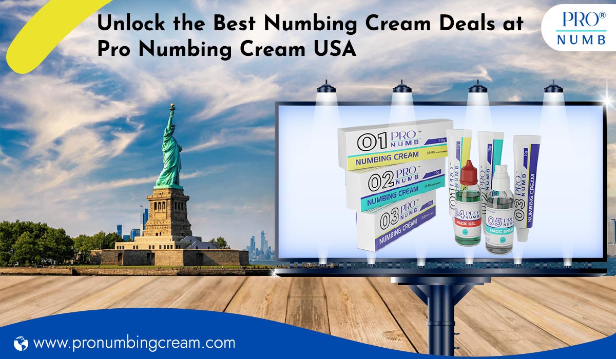 Unlock the Best Numbing Cream Deals at Pro Numbing Cream USA